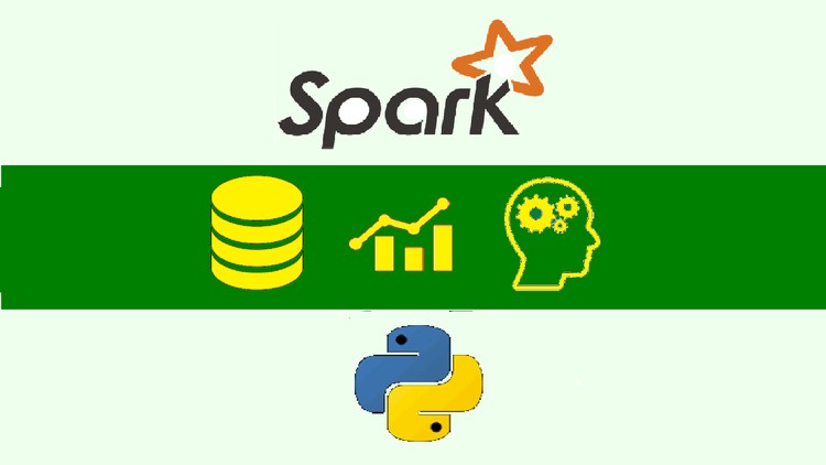 Apache Spark 2.0 + Python : DO Big Data Analytics & ML
