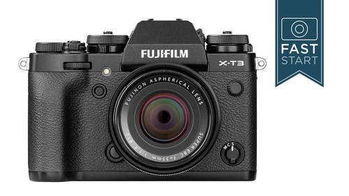Fujifilm X-T3 Fast Start