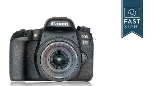 Canon EOS 77D Fast Start