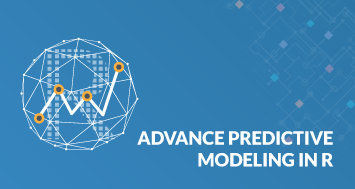 Advanced Predictive Modelling in R Certi...