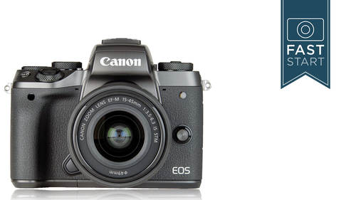 Canon EOS M5 and M6 Fast Start