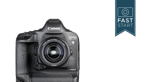 Canon 1DX Mark II Fast Start