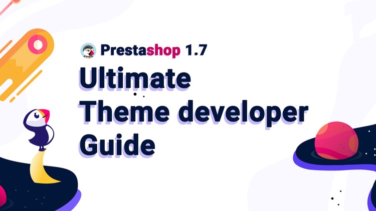 Ultimate Theme Developer guide for Prestashop 1.7