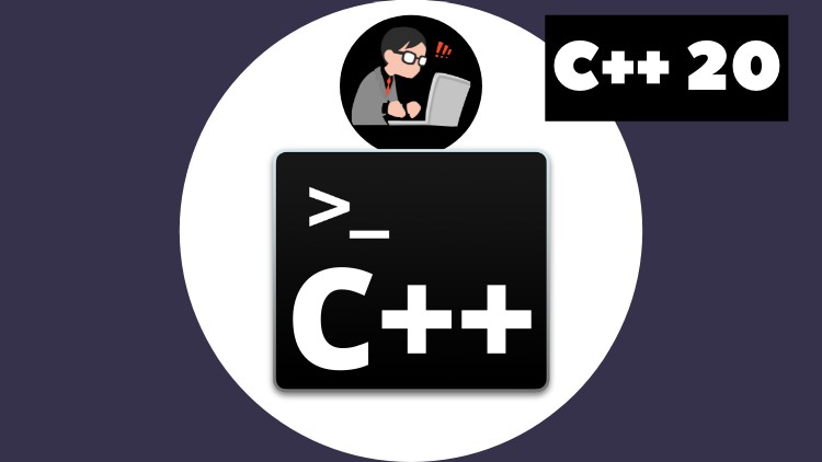 The C++20 Masterclass :  From Fundamentals to Advanced