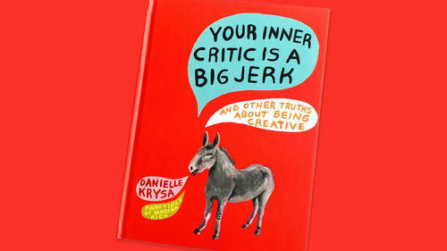 Your Inner Critic is a Big Jerk